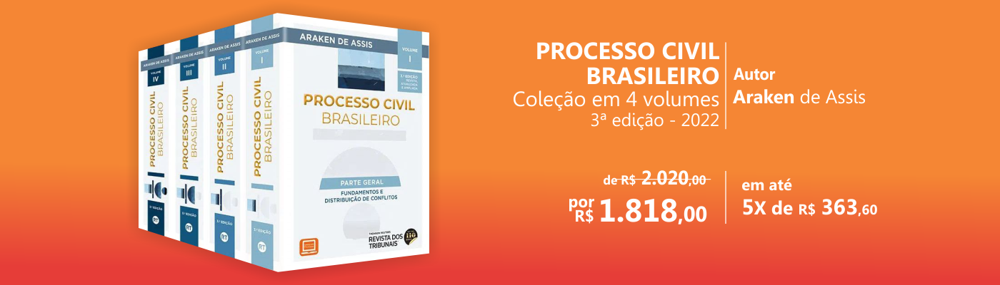 Coleção Processo Civil Brasileiro Araken de Assis 2022