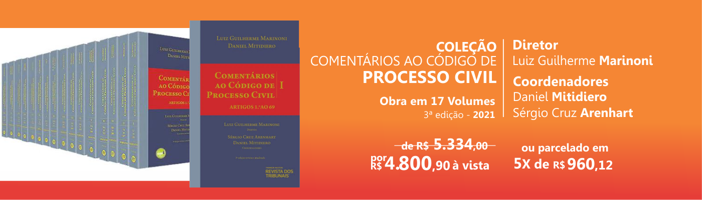 Coleção Comentários ao Código de Processo Civil Marinoni 17 Volumes