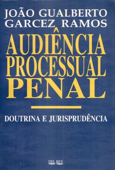 AUDIENCIA PROCESSUAL PENAL