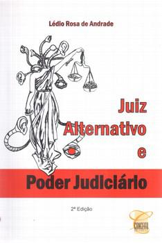 JUIZ ALTERNATIVO E PODER JUDICIARIO-CONCEITO