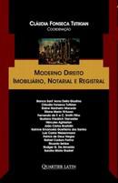 MODERNO DIREITO IMOBILIARIO,NOTARIAL E REGISTRAL