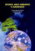 ESTADO,MEIO AMBIENTE E JURISDICAO-EDUCS