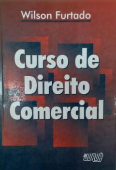 CURSO DE DIREITO COMERCIAL-JURUA