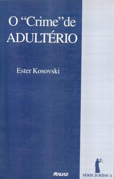 CRIME DE ADULTERIO,O--MAUAD