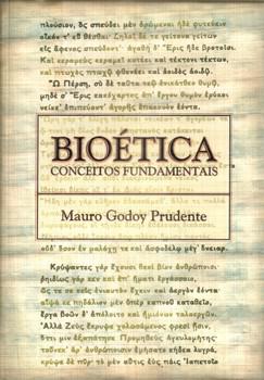 BIOETICA CONCEITOS FUNDAMENTAIS-MAURO PRUDENTE