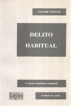 DELITO HABITUAL-VALDIR SZINICK