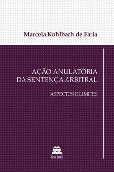 ACAO ANULATORIA DA SENTENCA ARBITRAL