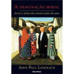 IMAGINACAO MORAL,A