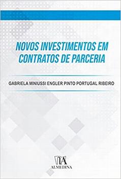 NOVOS INVESTIMENTOS EM CONTRATOS DE PARCERIA