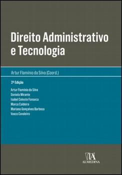 DIREITO ADMINISTRATIVO E TECNOLOGIA