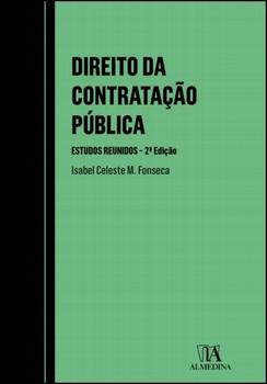 DIREITO DA CONTRATACAO PUBLICA: ESTUDOS REUNIDOS