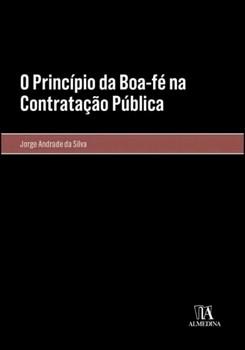 PRINCIPIO DA BOA-FE NA CONTRATACAO PUBLICA