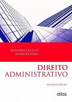 DIREITO ADMINISTRATIVO-PIRES-ATLAS