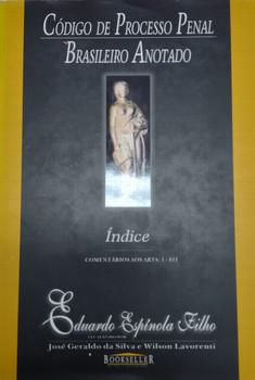 CODIGO DE PROCESSO PENAL BRASILEIRO ANOTADO-INDICE