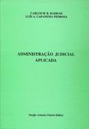ADMINISTRACAO JUDICIAL APLICADA