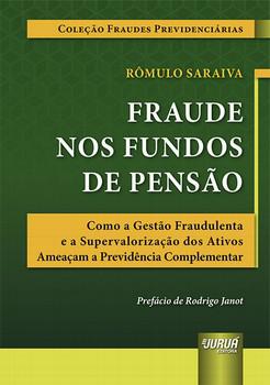 FRAUDE NOS FUNDOS DE PENSAO