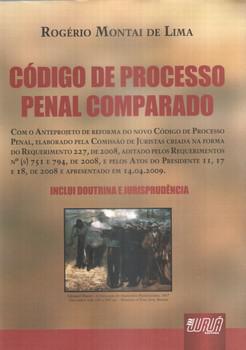 CODIGO DE PROCESSO PENAL COMPARADO-LIMA-JURUA