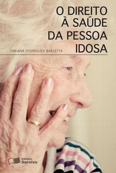 DIREITO A SAUDE DA PESSOA IDOSA,O