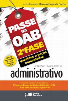 PASSE NA OAB 2 FASE ADMINISTRATIVO-QUESTOES E PECA PROCES