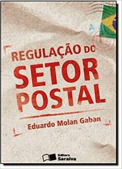 REGULACAO DO SETOR POSTAL - GABAN