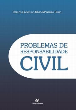 PROBLEMAS DE RESPONSABILIDADE CIVIL