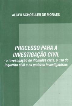PROCESSO PARA A INVESTIGACAO CIVIL