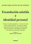 FECUNDACION ASISTIDA E IDENTIDAD PERSONAL