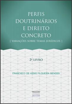 PERFIS DOUTRINARIOS E DIREITO CONCRETO