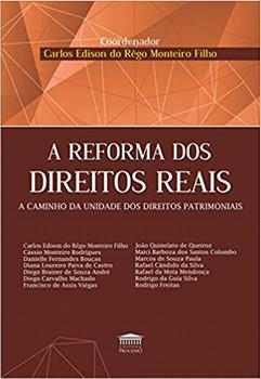 REFORMA DOS DIREITOS REAIS,A