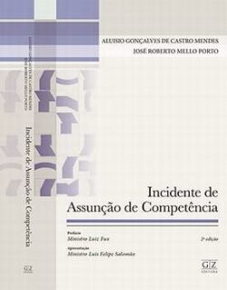 INCIDENTE DE ASSUNCAO DE COMPETENCIA