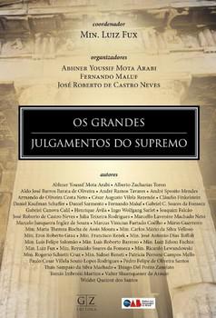 GRANDES JULGAMENTOS DO SUPREMO,OS