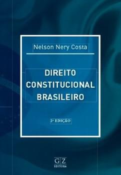 DIREITO CONSTITUCIONAL BRASILEIRO
