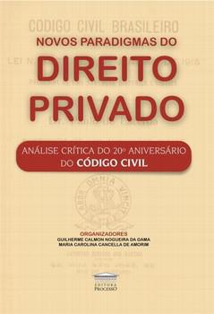 NOVOS PARADIGMAS DO DIREITO PRIVADO