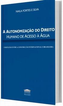 AUTONOMIZACAO DO DIREITO HUMANO DE ACESSO A AGUA