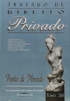 TRATADO DE DIREITO PRIVADO-TOMO 36-PONTES DE MIRANDA
