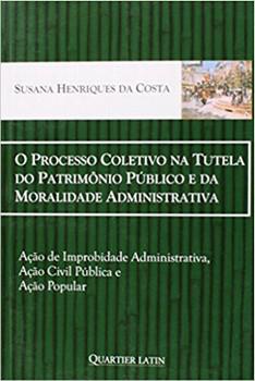 PROCESSO COLETIVO NA TUTELA DO PATRIMONIO PUBLICO...
