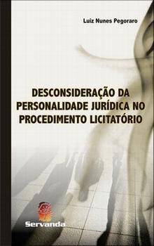 DESCONSIDERACAO DA PERSONALIDADE JURIDICA NO PROCEDIMENTO LICITATORIO