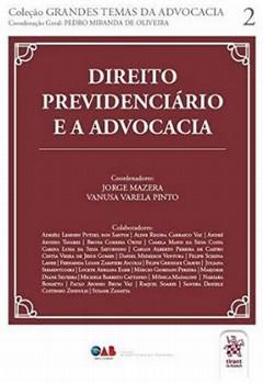 DIREITO PREVIDENCIARIO E A ADVOCACIA