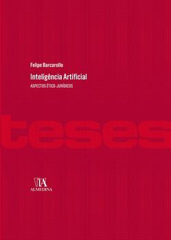 INTELIGENCIA ARTIFICIAL: ASPECTOS ETICO-JURIDICOS