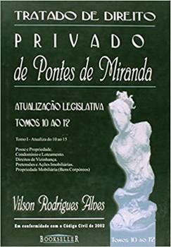 TRATADO DE DIREITO PRIVADO-ATUALIZ.10 A 19-TOMO I E II PONTE