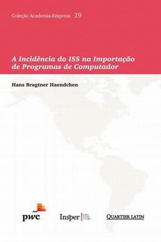 INCIDENCIA DO ISS NA IMPORTACAO DE PROGRAMAS DE COMPUTADOR,A