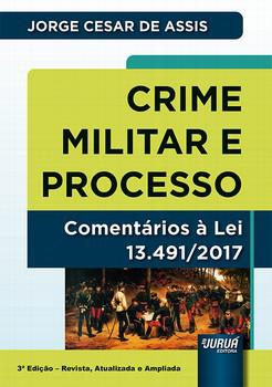 CRIME MILITAR E PROCESSO