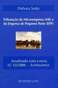 TRIBUTACAO DA MICROEMPRESA (ME) E DA EMPRESA DE PEQUENO PORT
