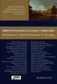DIREITO FINANCEIRO,ECONOMICO E TRIBUTARIO HOM.REGIS FERNANDE