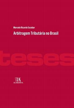 ARBITRAGEM TRIBUTARIA NO BRASIL-ESCOBAR