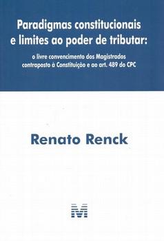 PARADIGMAS CONSTITUCIONAIS E LIMITES AO PODER DE TRIBUTAR