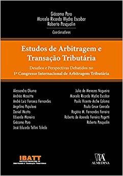 ESTUDOS DE ARBITRAGEM E TRANSACAO TRIBUTARIA