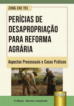 PERICIAS DE DESAPROPRIACAO PARA REFORMA AGRARIA