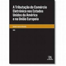 TRIBUTACAO DO COMERCIO ELETRONICO NOS ESTADOS UNIDOS DA AMER