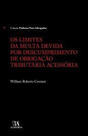 LIMITES DA MULTA DEVIDA POR DESCUMPRIMENTO DE OBRIGACAO TRIBUTARIA ACESSORIA,OS